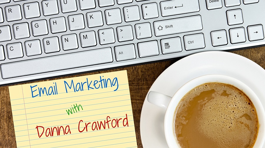 Email Marketing Danna Crawford 900x502