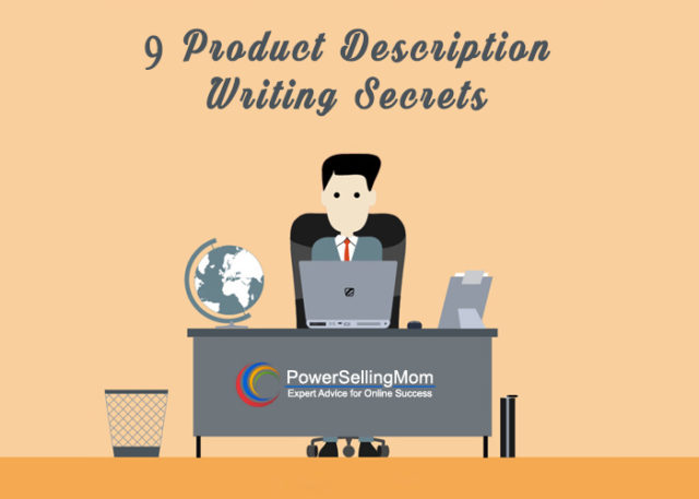 9 product description writing secrets writing product descriptions