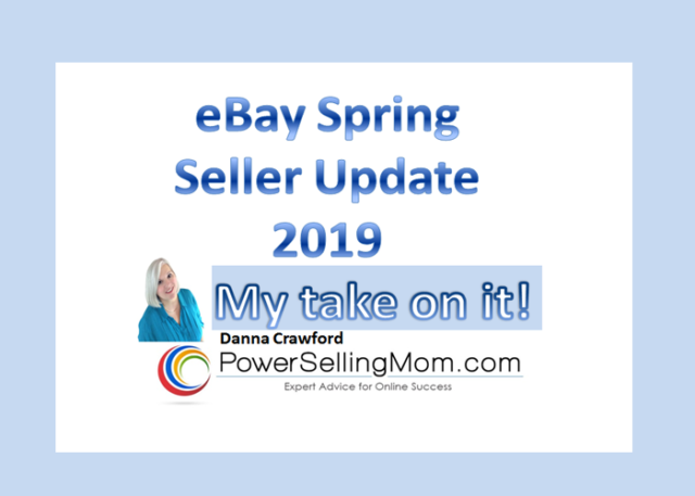 ebay Spring Seller update 2019 ebay announced updates