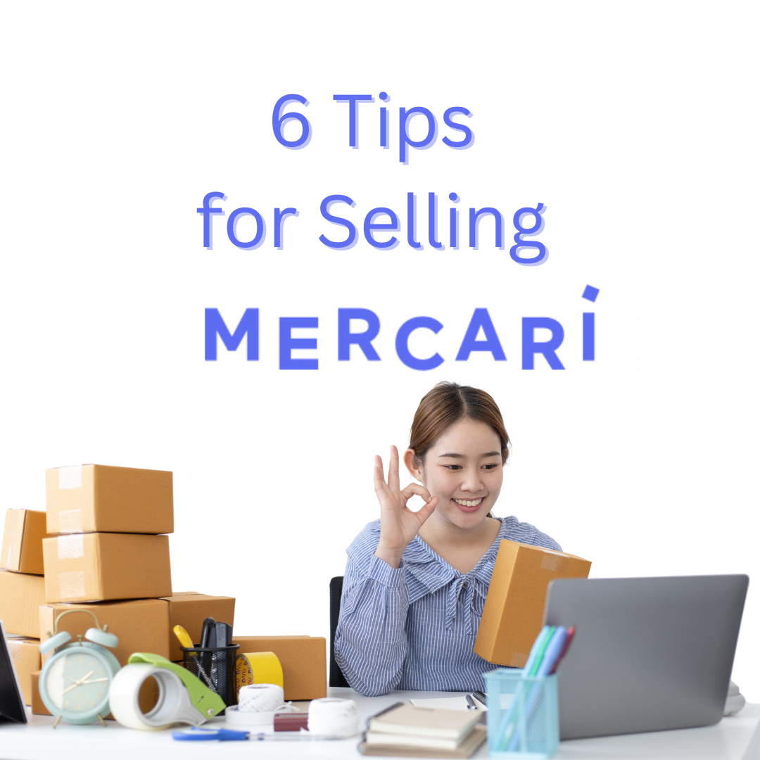6 Tips for Selling on Mercari